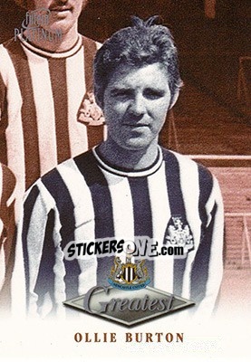 Sticker Ollie Burton - Newcastle Greatest Platinum 1999 - Futera