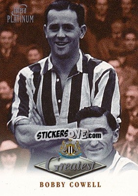 Sticker Bobby Cowell - Newcastle Greatest Platinum 1999 n. 8 - Futera