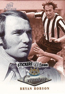 Sticker Bryan Robson - Newcastle Greatest Platinum 1999 n. 37 - Futera