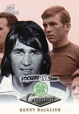 Sticker Kenny Dalglish - Celtic Greatest Platinum 1999 n. 10 - Futera