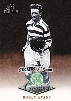 Sticker Bobby Evans - Celtic Greatest Platinum 1999 - Futera