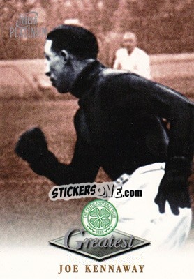 Sticker Joe Kennaway - Celtic Greatest Platinum 1999 - Futera