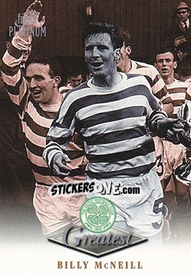 Sticker Billy McNeill - Celtic Greatest Platinum 1999 - Futera