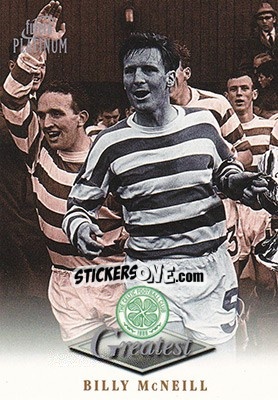 Sticker Billy McNeill - Celtic Greatest Platinum 1999 n. 34 - Futera