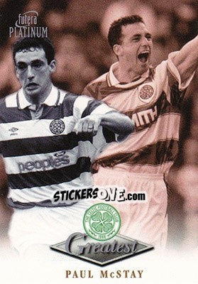 Sticker Paul McStay - Celtic Greatest Platinum 1999 n. 36 - Futera