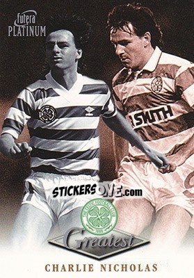 Sticker Charlie Nicholas - Celtic Greatest Platinum 1999 n. 40 - Futera