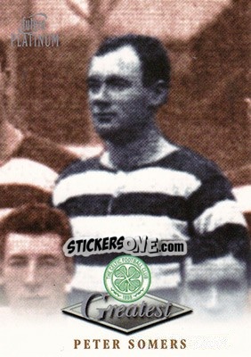 Sticker Peter Somers - Celtic Greatest Platinum 1999 - Futera