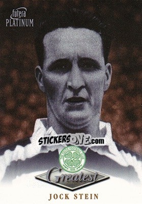 Sticker Jock Stein - Celtic Greatest Platinum 1999 n. 46 - Futera