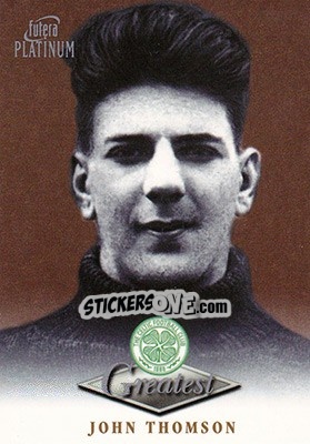 Sticker John Thompson - Celtic Greatest Platinum 1999 n. 47 - Futera