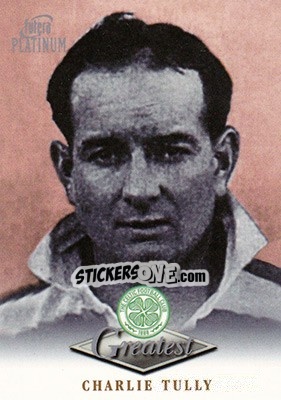 Sticker Charlie Tully - Celtic Greatest Platinum 1999 n. 48 - Futera
