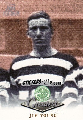 Sticker Jim Young - Celtic Greatest Platinum 1999 n. 50 - Futera