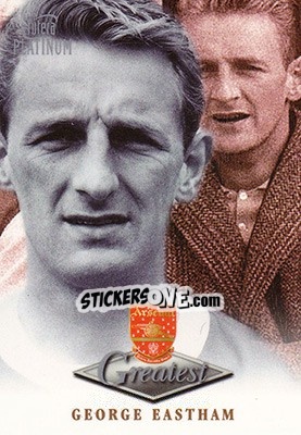 Sticker George Eastham - Arsenal Greatest Platinum 1999 - Futera