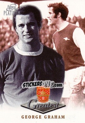 Figurina George Graham - Arsenal Greatest Platinum 1999 - Futera