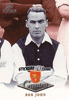 Sticker Bob John - Arsenal Greatest Platinum 1999 n. 22 - Futera
