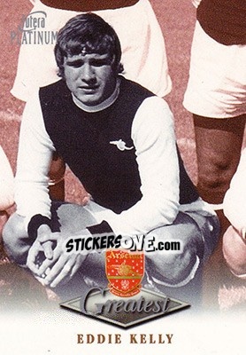 Sticker Eddie Kelly - Arsenal Greatest Platinum 1999 - Futera