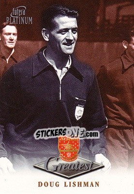 Sticker Doug Lishman - Arsenal Greatest Platinum 1999 n. 29 - Futera