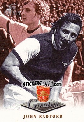 Sticker John Radford - Arsenal Greatest Platinum 1999 - Futera