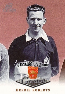 Sticker Herbie Roberts - Arsenal Greatest Platinum 1999 n. 42 - Futera