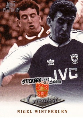 Sticker Nigel Winterburn - Arsenal Greatest Platinum 1999 n. 49 - Futera
