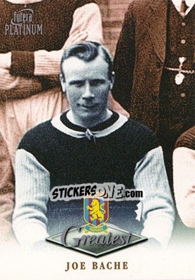 Figurina Joe Bache - Aston Villa Greatest Platinum 1999 n. 3 - Futera