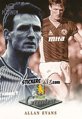 Sticker Allan Evans - Aston Villa Greatest Platinum 1999 - Futera
