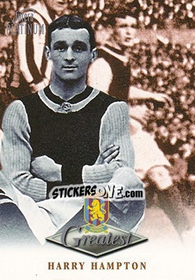 Sticker Harry Hampton - Aston Villa Greatest Platinum 1999 - Futera