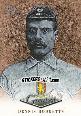 Figurina Dennis Hodgetts - Aston Villa Greatest Platinum 1999 n. 27 - Futera