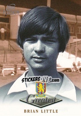 Sticker Brian Little - Aston Villa Greatest Platinum 1999 - Futera