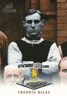 Sticker Freddie Miles - Aston Villa Greatest Platinum 1999 - Futera