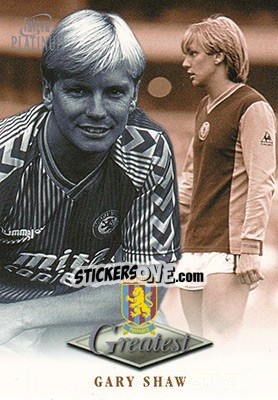 Sticker Gary Shaw - Aston Villa Greatest Platinum 1999 - Futera
