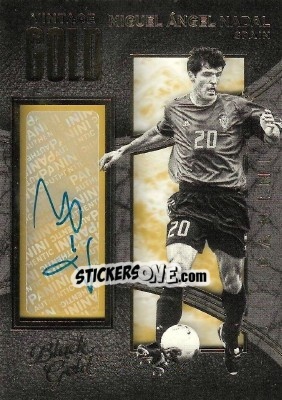 Sticker Miguel Angel Nadal - Black Gold Soccer 2016-2017 - Panini