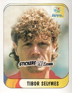 Cromo Tibor Selymes - UEFA Euro England 1996 - Merlin