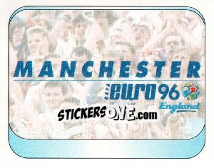 Sticker Manchester - UEFA Euro England 1996 - Merlin