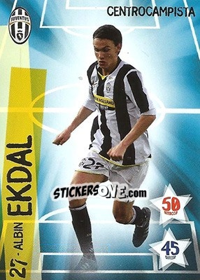 Sticker Albin Ekdal - Juventus. I Piu Forti Siamo Noi n. 8 - Edibas
