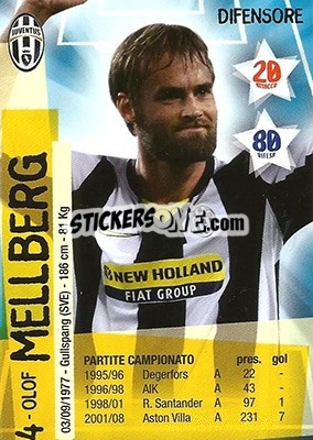 Cromo Olof Mellberg - Juventus. I Piu Forti Siamo Noi - Edibas