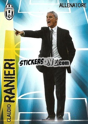 Sticker Claudio Ranieri - Juventus. I Piu Forti Siamo Noi n. 53 - Edibas