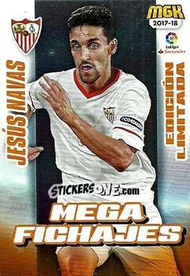 Sticker Jesús Navas - Liga 2017-2018. Megacracks n. 480b - Panini