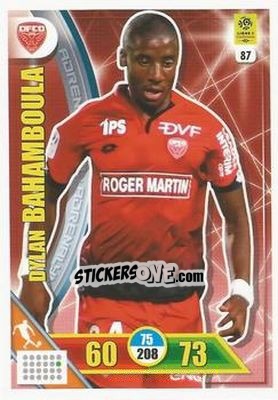 Sticker Dylan Bahamboula - FOOT 2017-2018. Adrenalyn XL n. 87 - Panini