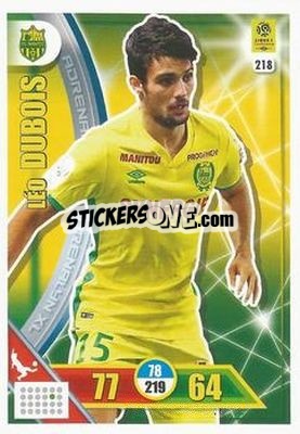 Sticker Léo Dubois - FOOT 2017-2018. Adrenalyn XL - Panini