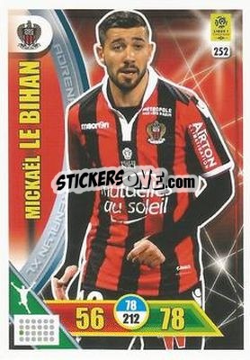 Cromo Mickaël Le Bihan - FOOT 2017-2018. Adrenalyn XL n. 252 - Panini