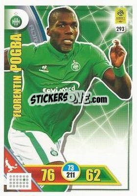 Cromo Florentin Pogba - FOOT 2017-2018. Adrenalyn XL n. 293 - Panini