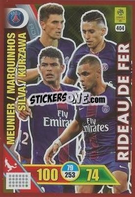 Sticker Meunier / Marquinhos / Thiago Silva / Kurzawa - FOOT 2017-2018. Adrenalyn XL n. 404 - Panini