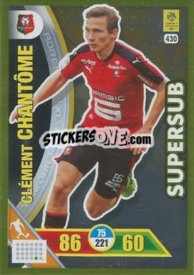Cromo Clément Chantôme - FOOT 2017-2018. Adrenalyn XL n. 430 - Panini