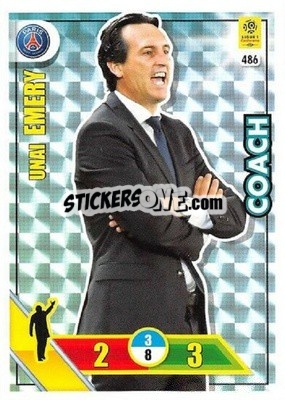 Sticker Unai Emery - FOOT 2017-2018. Adrenalyn XL n. 486 - Panini