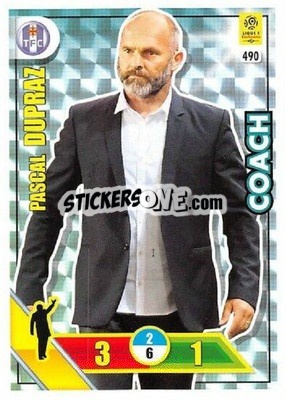 Sticker Pascal Dupraz - FOOT 2017-2018. Adrenalyn XL n. 490 - Panini