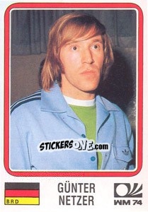 Sticker Gunter Netzer (BRD) - World Cup Story - Panini