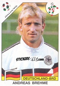 Sticker Andreas Brehme (BRD) - World Cup Story n. 200 - Panini