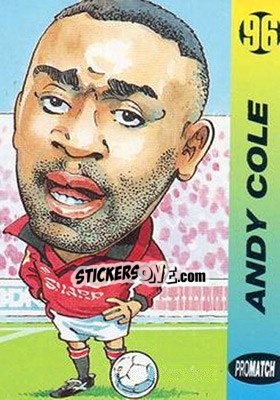 Sticker Andy Cole - 1996 Series 1 n. 24 - Promatch
