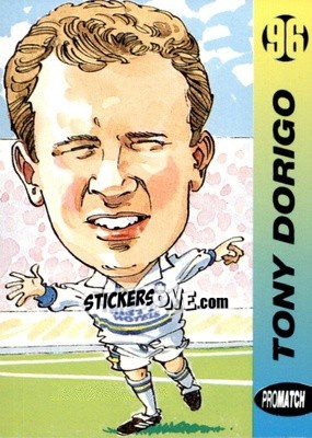 Sticker Tony Dorigo - 1996 Series 1 n. 78 - Promatch