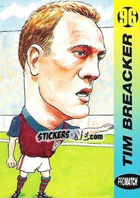 Sticker Tim Breacker - 1996 Series 1 n. 102 - Promatch